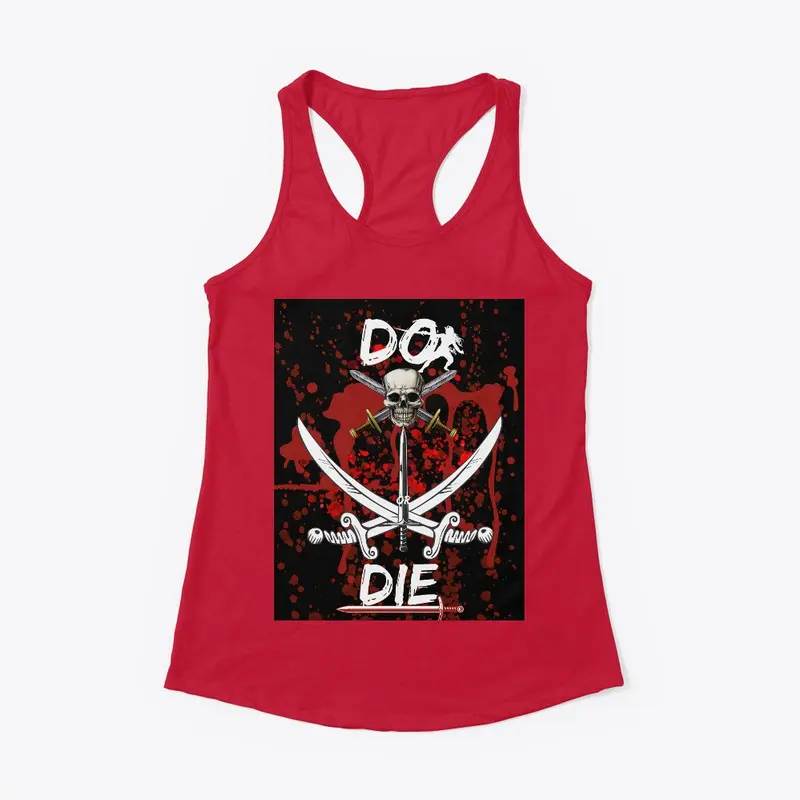 Do or Die