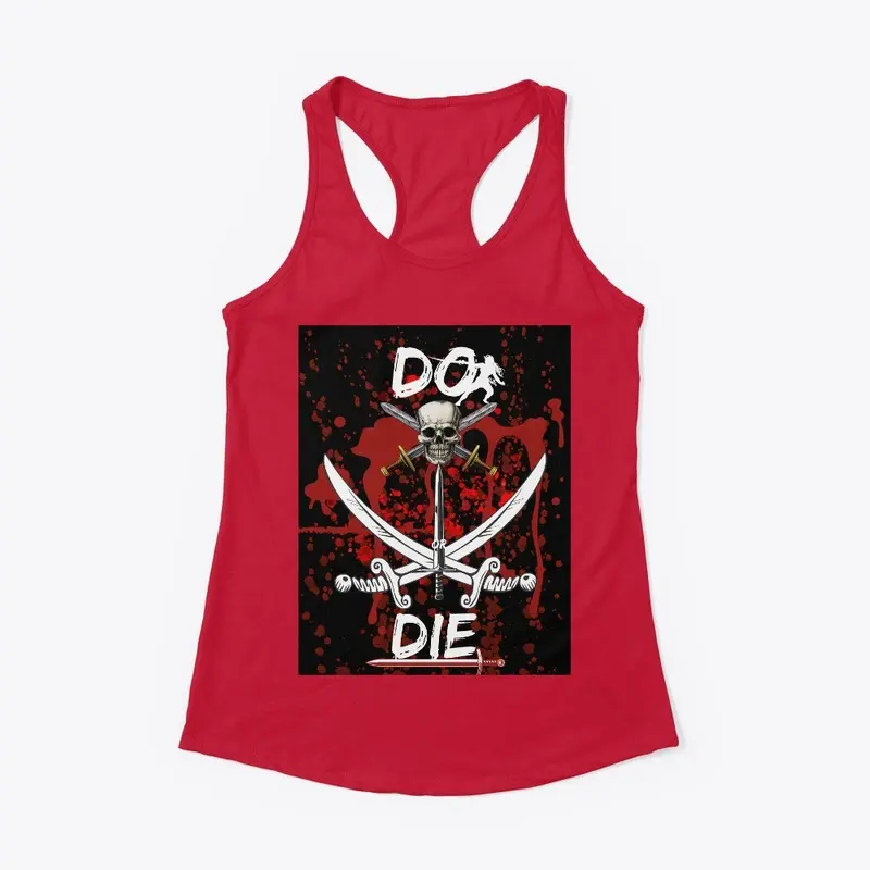 Do or Die