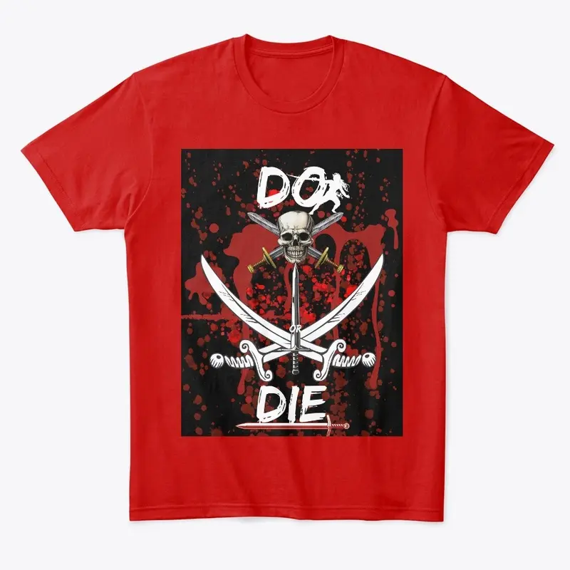 Do or Die